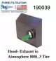 190039 Hood- Exhaust to Atmosphere 800i, 3 Tier