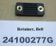 Retainer, Belt Retainer, Mercury, Venus, X252, X380
